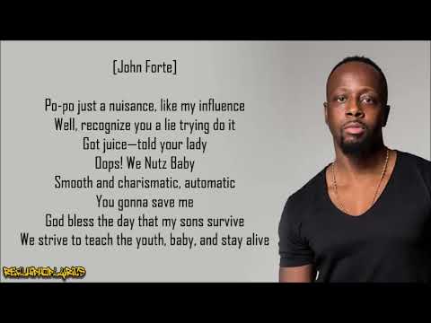Wyclef Jean - We Trying to Stay Alive ft. John Forté & Pras (Lyrics)