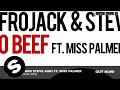 Afrojack and Steve Aoki ft. Miss Palmer - No Beef ...