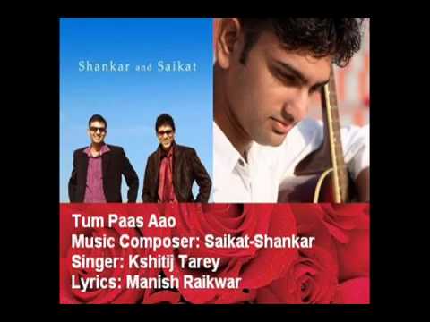 Manish Raikwar Tum Paas Aao