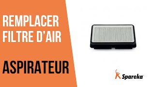 Comment remplacer le filtre à air de votre aspirateur ?