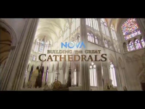 NOVA: Building the Great Cathedrals