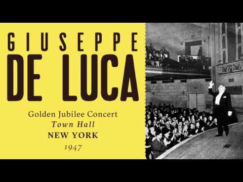 Giuseppe De Luca - 1947 Golden Jubilee Concert at Town Hall, New York