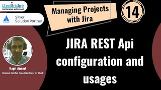 JIRA REST API configuration and usages - Managing Projects with Jira