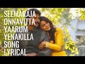 Onnavitta Yaarum Yenakilla - seemaraja - Lyrics  With songs