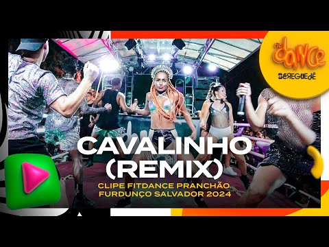 Cavalinho (Remix) | Pedro Sampaio, Gasparzinho - Clipe FitDance Pranchão Furdunço Salvador 2024