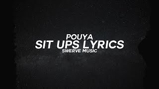 Pouya - Sit Ups Ft. BOOBIE LOOTAVELI (Lyrics / Lyric Video)