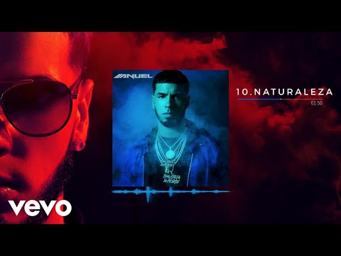 Video Naturaleza (Audio) de Anuel AA