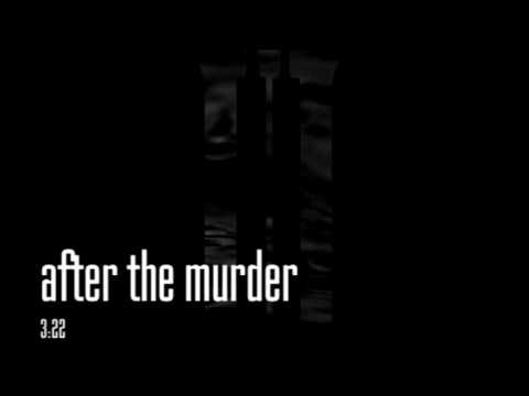 after the murder