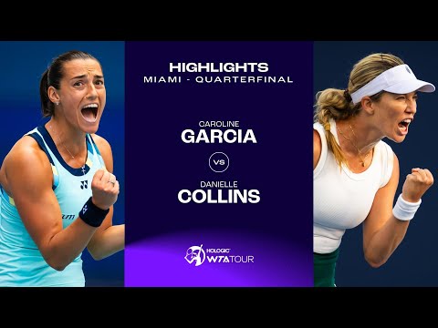 Теннис Caroline Garcia vs. Danielle Collins | 2024 Miami Quarterfinal | WTA Match Highlights