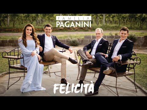 Família Paganini - Felicità