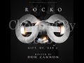 Rocko Ft. Future & Rick Ross - You Don't Even ...