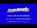 Para Que Me Recuerdes - Multikaraoke ► Éxito De Vicente Fernández