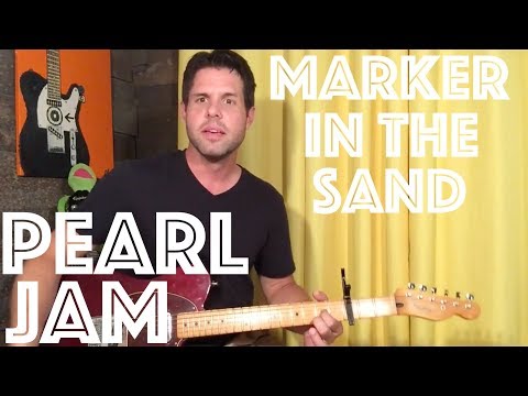 Marker In The Sand - Pearl Jam