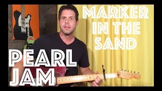 Guitar Lesson: How To Play Marker In The Sand (Mike&#39;s Part) By Pearl Jam