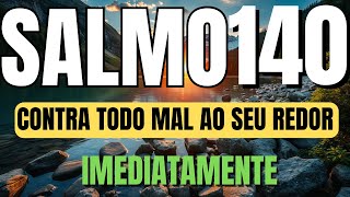Oração Poderosa do Salmo 140 para Livramento, Proteção e Vitória Espiritual