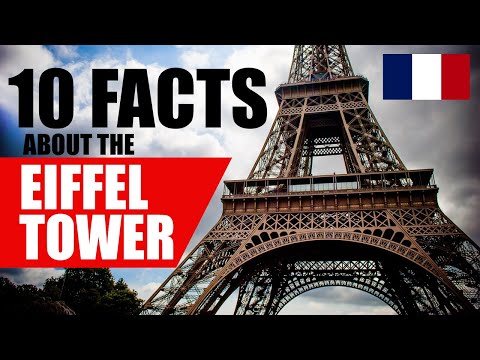 10 Facts About The Eiffel Tower in Paris