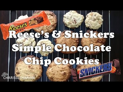 REESE’S & SNICKERS SIMPLE CHOCOLATE CHIP COOKIES