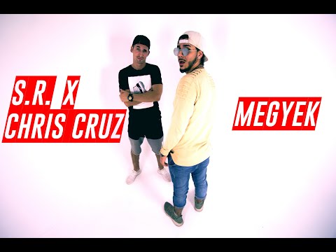 S.R. x Chris Cruz - MEGYEK (OFFICIAL MUSIC VIDEO)