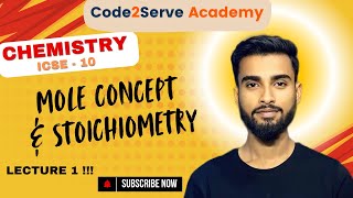 Mole Concept & Stoichiometry || Lecture 1 || Chapter 5 || ICSE 10 ||  Chemistry || Rahul Dev Sir