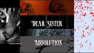 The Pretty Reckless - Dear sister and Absolution movie LYRIC video