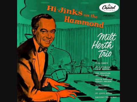 Milt Herth Trio - Hi Jinks on the hammond (1954)  Full vinyl LP
