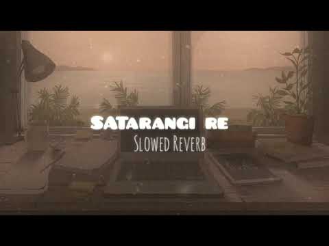 Satarangi re!( Slowed + Reverb ) | Dil se | Shahrukh Khan | Soulful song | Nightvibes 3.0 #lofi