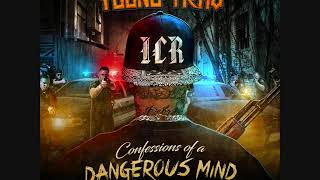 Young Trav &quot;Confessions Of A Dangerous Mind&quot; ft. Big2DaBoy &amp; RBX