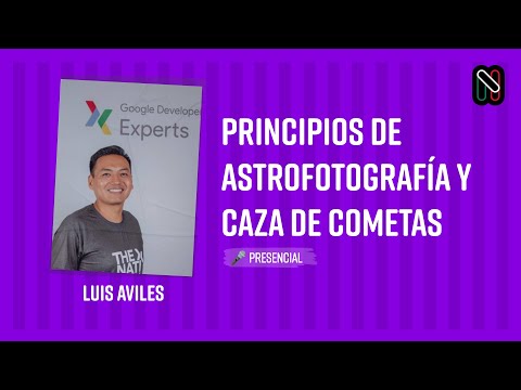 Principios de Astrofotografía y caza de Cometas