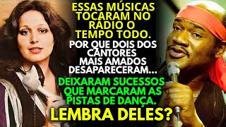 ELES MARCARAM ÉPOCA E FORAM INESQUECÍVEIS, MAS SUMIRAM DA NOITE PARA O DIA.