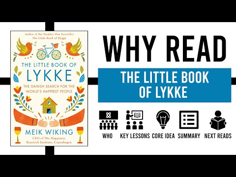 The Little Book of Lykke - Book Summary, Key Lessons and Why You Should Read | Meik Wiking