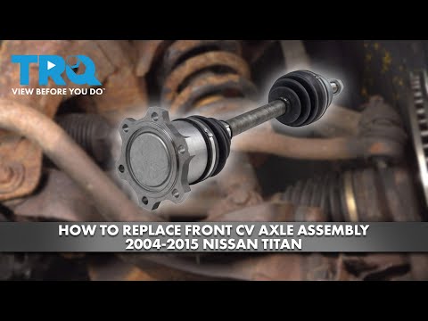 How to Replace Front CV Axle Assembly 2004-2015 Nissan Titan