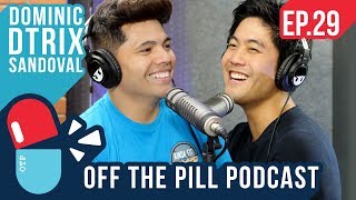 How to be a Great Dancer (Ft. D-Trix) - Off The Pill Podcast #29