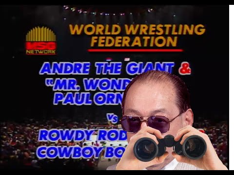 HM Looking at- Piper/Orton vs Orndorff/Andre 10 AUG 1985