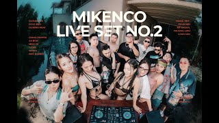 Download lagu MIKENCO® Live Set No.2 - DJ Nam Per x Lê Bảo x Minh Nhật | House lak mp3
