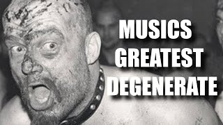 The Scariest Rockstar of All Time (GG Allin)