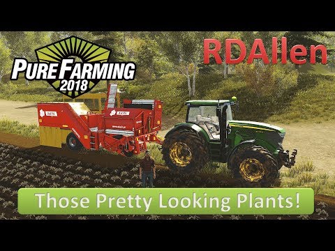 Pure Farming 2018 Montana E7 - Those Are Some Pretty Looking Plants!