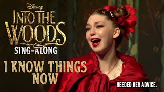 Into the Woods | I Know Things Now | Sing-Along