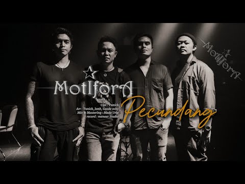 MOTIFORA - PECUNDANG (Official Video lirik)