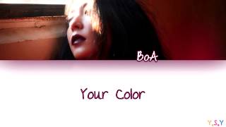 BoA (보아) - Your Color [Kanji/Rom/Eng Lyrics]