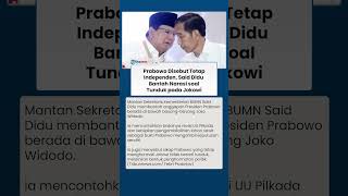 Isu Prabowo Dikendalikan Jokowi Dibantah Said Didu, Sebut Presiden Tak Ada Intervensi
