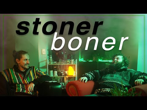 Stoner Boner