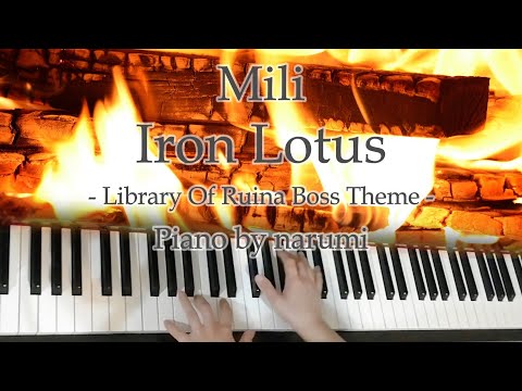 Mili - Iron Lotus [Library Of Ruina Boss Theme] / piano cover by narumi ピアノカバー
