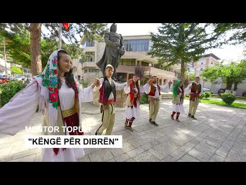 Mentor Topuzi - Këngë për Dibrën
