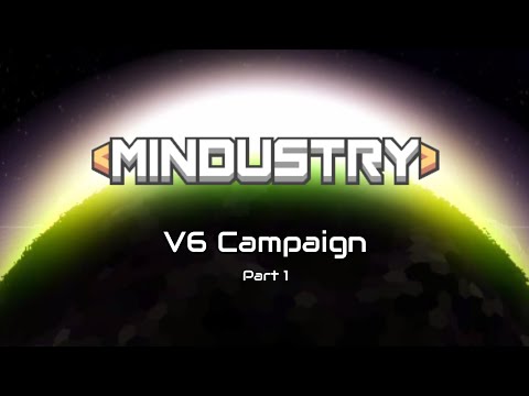 Mindustry | V6 Campaign Pt. 1