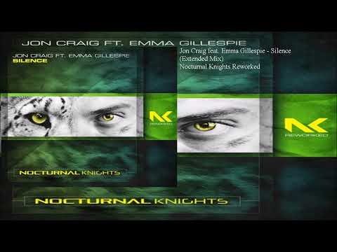 Jon Craig feat. Emma Gillespie - Silence (Extended Mix)