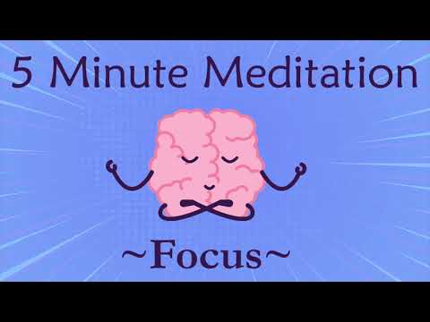 5 minute meditation for focus