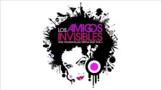 Los Amigos Invisibles - Bruja