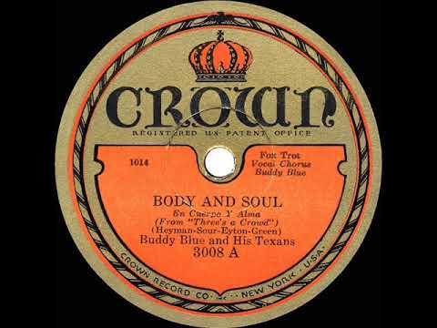 1930 Smith Ballew (as ‘Buddy Blue’) - Body And Soul