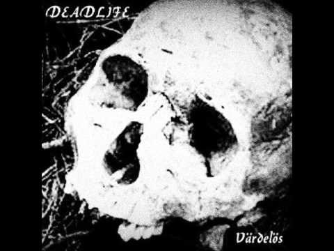 Deadlife - Värdelös (2013)