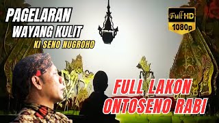 Download lagu Pagelaran Wayang Kulit Full Lakon 'ONTOSENO RABI' | Dalang Ki Seno Nugroho mp3